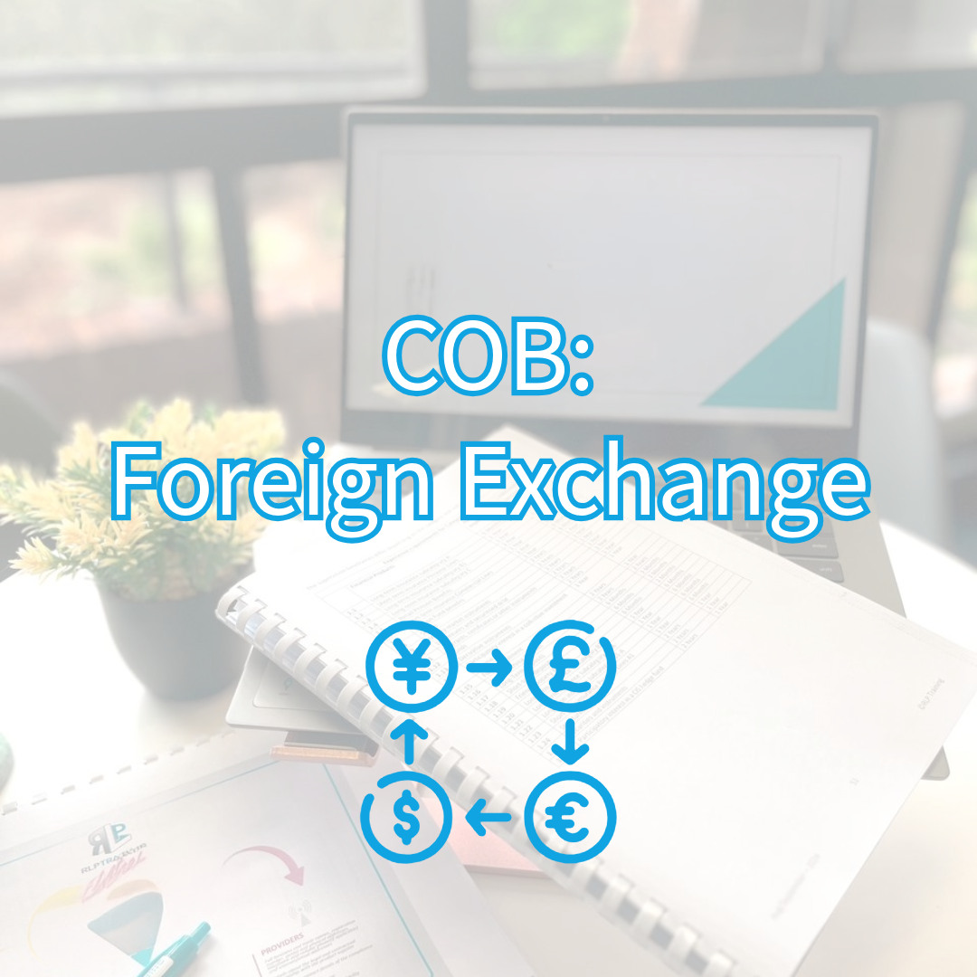 COB: Foreign Exchange